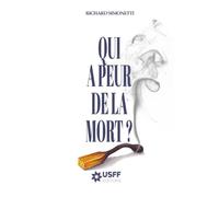 Qui a peur de la mort ?
