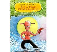 Qui a peur d'Emad Ellieiv ? - Kati Kovacs - Rackham - broché - Bande dessinée