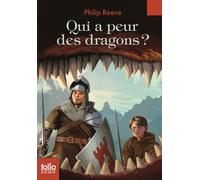 Qui a peur des dragons? - Folio Junior - A partir de 9 ans
