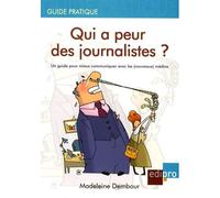 Qui a peur des journalistes ? Dembour m. (Auteur)