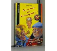 Qui a peur des kidnappeurs ?