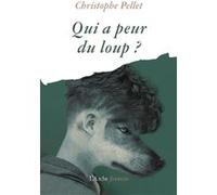 Qui A Peur Du Loup ?