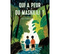 Qui a peur du Maskilili ? - Jack Chaboud - Balivernes - broché - Roman cadet