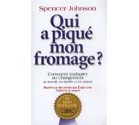 Qui a piqué mon fromage ?