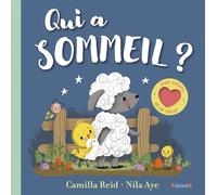 Qui a sommeil ? - Livre tout-carton avec des volets en feutrine - Dès 9 mois