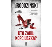 Qui a tué Cendrillon ? - Alek Rogozinski (Krimi auf Polnisch)