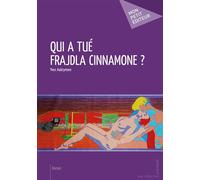 Qui a tué Frajdla Cinnamone ? - Yves Aubrymore - Publibook - broché - Livre