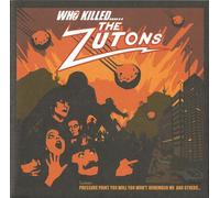 Qui a tué les Zutons ?