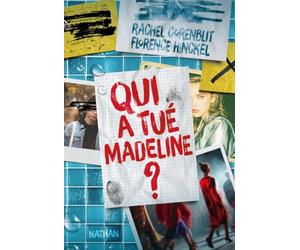 Qui a tué Madeline ? - Un thriller étonnant dans l'univers de la mode, entre dossier d'enquête et roman épistolaire - Dès 14 ans