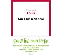 Qui a tué mon père - Édouard Louis - Seuil - broché - Roman
