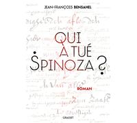 Qui a tué Spinoza ?