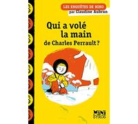 Qui a volé la main de Charles Perrault ?