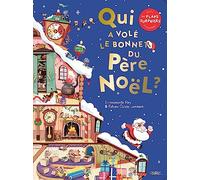 Emmanuelle Rey – Qui a volé le bonnet du Père Noël ? – Album jeunesse – cartonné