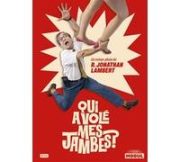 Qui a volé mes jambes ? Jonathan Lambert (Auteur)