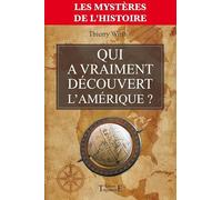 Qui a vraiment découvert l'Amérique ?