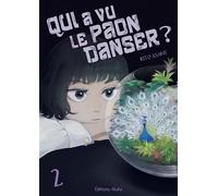 Qui a vu le paon danser ? - Tome 02 - Rito Asami - Akata - broché - Manga