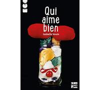 Qui aime bien