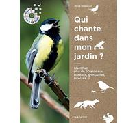 Qui chante dans mon jardin?