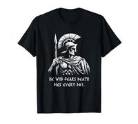Qui craint la Mort Meurt Tous Les Jours. Battle Proverbe Spartan T-Shirt