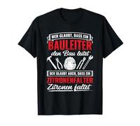 Qui croit le chef de chantier dirige la construction de chantiers artisans T-Shirt