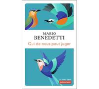 Qui de nous peut juger - Mario Benedetti - Autrement - broché - Roman