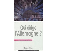 Qui dirige l''Allemagne? - PU Septentrion - Presses Universitaires Du Septen-Trion - broché - Etude