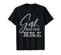 Qui Dit « Fille, lis ta Bible » Foi Spirituelle Chrétienne T-Shirt