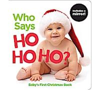 Qui dit Ho Ho Ho ? Le premier livre de Noël de Highlights