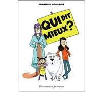 Qui dit mieux ? Emmanuel Bourdier (Auteur), Zelda Zonk (Illustration)