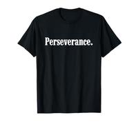 Qui Dit persévérance - Un Design Qui Dit persévérance T-Shirt