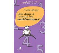Qui donc a inventé les mathématiques ?