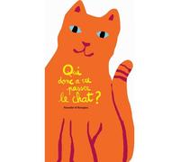 Qui Donc A Vu Passer Le Chat ?