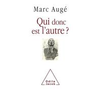 Qui Donc Est L'autre ?