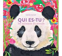 Qui es-tu?: Les animaux du monde
