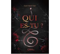 Qui es-tu ? - Zineb Oukrid Tadi - Hello Editions - ebook (ePub) - Roman