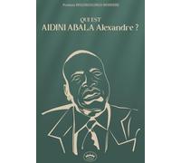 Qui est AIDINI ABALA Alexandre?