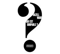 Qui est coupable ?