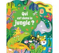 Qui est dans la jungle ? - Dès 1 an - Alice Beecham - Usborne - cartonné - Album jeunesse