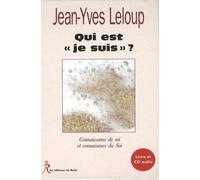 Qui est "je suis" ? + CD - Jean-Yves Leloup - Du Relie Eds - Livre CD - Essai CD