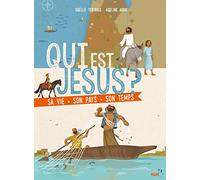 Qui est Jésus ? – Sa vie, son pays, son temps – MAM-E