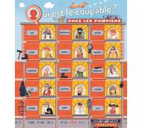 Qui est le coupable chez les pompiers ?