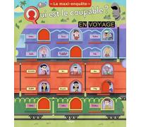 Qui est le coupable en voyage ? - La maxi-enquête