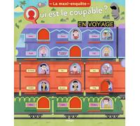 Qui est le coupable en voyage ? - La maxi-enquête