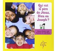 Qui est le père de Jésus, Dieu ou Joseph ?: Module E2