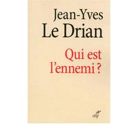 Qui est l'ennemi ? - LE DRIAN JEAN-YVES - Cerf - broché - Essai