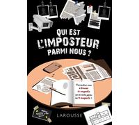 Qui est l'imposteur parmi nous ? - Vincent Raffaitin - Larousse - broché - Livre-jeu
