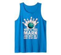 Qui est Mark et Pourquoi Dois-Je Le Frapper ? Funny Bowling Débardeur