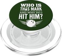 Qui est Mark et Pourquoi Dois-Je Le Frapper ? Funny Bowling PopSockets PopGrip pour MagSafe