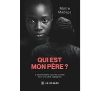 Qui est mon père ?