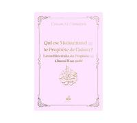 Qui est Muhammad le Prophète de l'islam ? Couverture rose Les nobles traits du Prophète, Chamâ'il an-nabî - Al-Hakim Tirmidhi - Albouraq - Poche - Essai